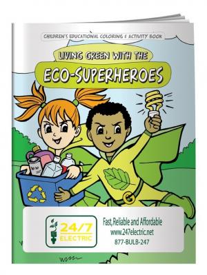 &quot;Living Green With The Eco-Superheroes&quot; Coloring Book